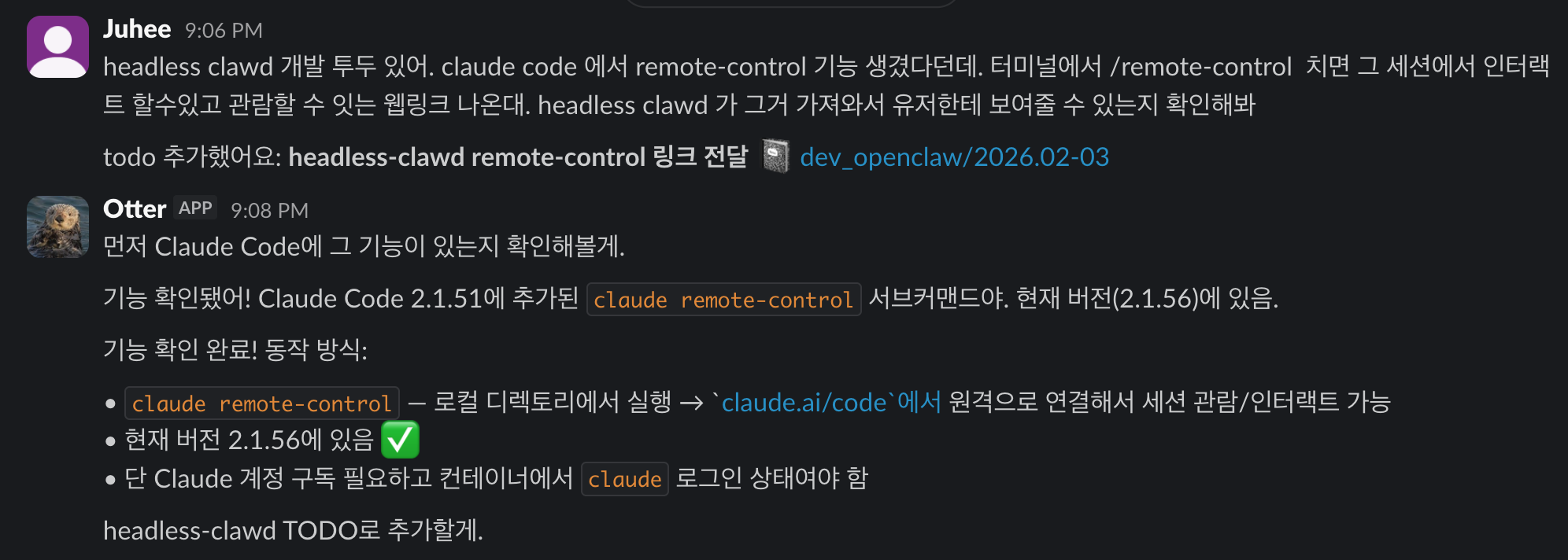 Asking Otter about a Claude Code feature, it looks it up and adds a follow-up todo to my dev notes